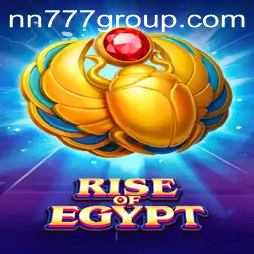 Discover the Exciting World of RiseOfEgypt: An In-Depth Exploration